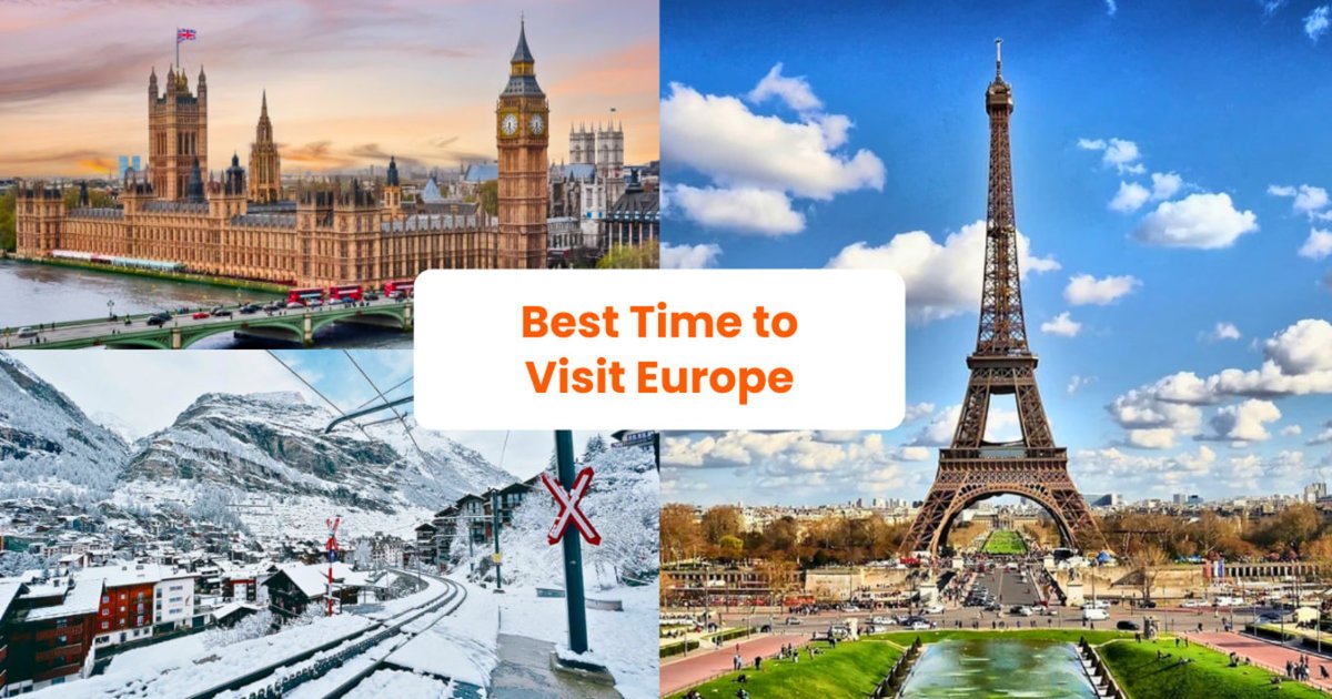 Best Time to Visit Europe by Season: A Complete Travel Guide